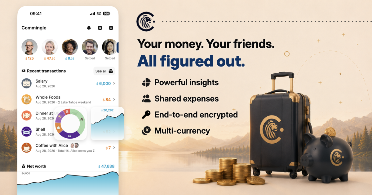Commingle: I've been quietly perfecting my personal finance app for 4 years. Decided it's time I act